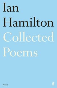 Produktbild: Ian Hamilton Collected Poems