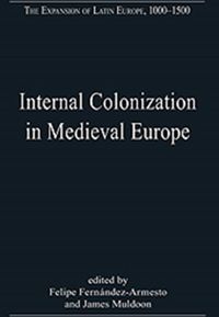 Produktbild: Fernandez-Armesto, F: Internal Colonization in Medieval Euro