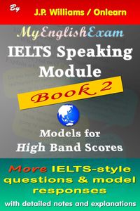Produktbild: IELTS Speaking Module Book 2: Model Responses for High Band Scores (IELTS: Obtaining High Bands, #6)