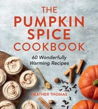 Produktbild: The Pumpkin Spice Cookbook