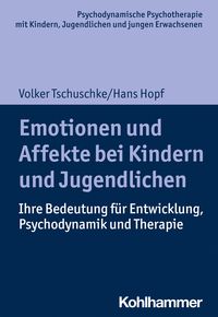 Bild vom Artikel Emotionen und Affekte bei Kindern und Jugendlichen vom Autor Volker Tschuschke