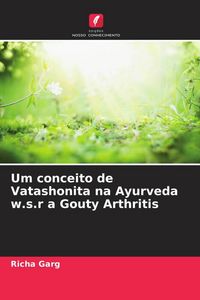 Produktbild: Um conceito de Vatashonita na Ayurveda w.s.r a Gouty Arthritis