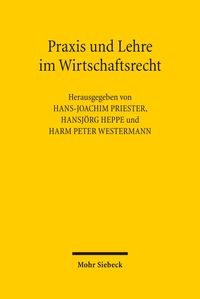 Produktbild: Praxis und Lehre im Wirtschaftsrecht