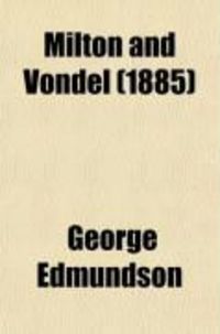 Produktbild: Milton and Vondel; A Curiosity of Literature