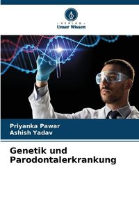 Produktbild: Genetik und Parodontalerkrankung