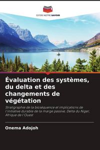 Produktbild: &Eacute;valuation des syst&egrave;mes, du delta et des changements de v&eacute;g&eacute;tation