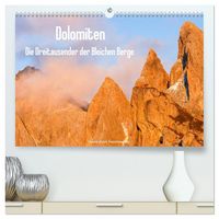 Produktbild: Dolomiten - Die Dreitausender der Bleichen Berge (hochwertiger Premium Wandkalender 2026 DIN A2 quer), Kunstdruck in Hochglanz