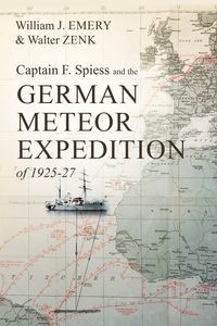 Produktbild: Captain F. Spiess and the German Meteor Expedition of 1925-27