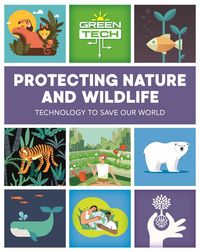 Produktbild: Green Tech: Protecting Nature and Wildlife