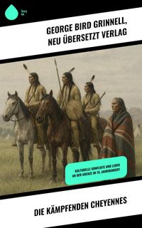 Produktbild: Die k&auml;mpfenden Cheyennes