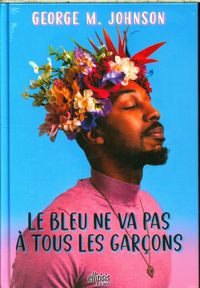 Produktbild: Le bleu ne va pas &agrave; tous les gar&ccedil;ons