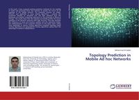 Produktbild: Topology Prediction in Mobile Ad hoc Networks