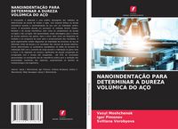 Produktbild: Nanoindenta&ccedil;&atilde;o Para Determinar a Dureza Vol&uacute;mica Do A&ccedil;o