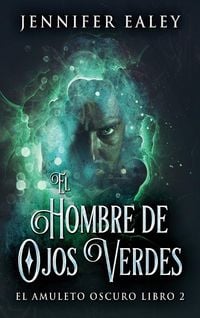 Produktbild: El Hombre de Ojos Verdes