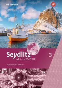 Produktbild: Seydlitz Geographie - Ausgabe 2024 f&uuml;r Gemeinschaftsschulen und Realschulen in Baden-W&uuml;rttemberg