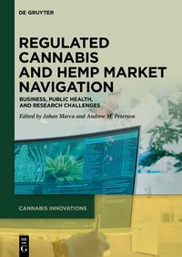 Produktbild: Regulated Cannabis and Hemp Market Navigation