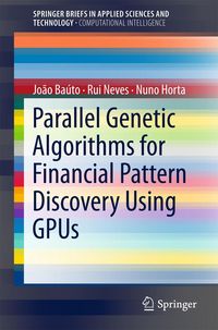 Produktbild: Parallel Genetic Algorithms for Financial Pattern Discovery Using GPUs