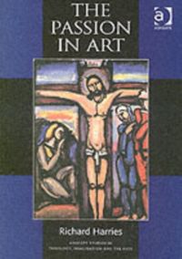 Produktbild: Harries, R: The Passion in Art