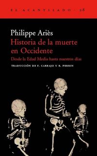 Produktbild: Historia de la muerte en occidente desde la Edad Media hsta nuestros d&iacute;as