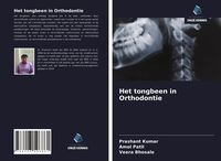 Produktbild: Het tongbeen in Orthodontie