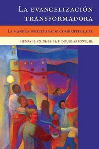 Produktbild: La evangelizaci&oacute;n transformadora