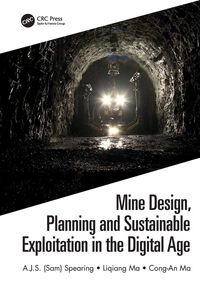 Produktbild: Mine Design, Planning and Sustainable Exploitation in the Digital Age
