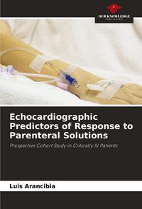 Produktbild: Echocardiographic Predictors of Response to Parenteral Solutions