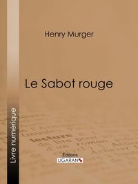 Produktbild: Le Sabot rouge