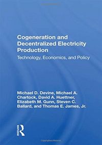 Produktbild: Devine, M: Cogeneration And Decentralized Electricity Produc
