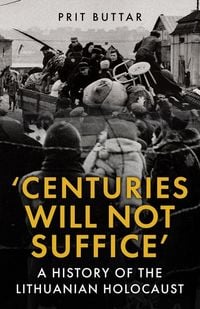 Produktbild: Centuries Will Not Suffice