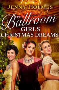 Produktbild: The Ballroom Girls: Christmas Dreams
