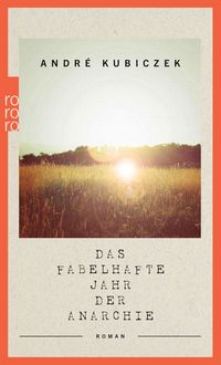 Produktbild: Das fabelhafte Jahr der Anarchie