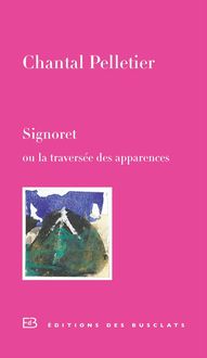 Produktbild: Signoret Ou la Traversee des Apparences
