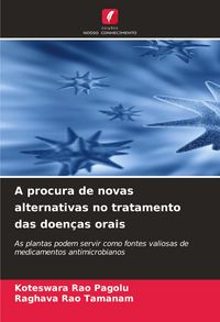 Produktbild: A procura de novas alternativas no tratamento das doen&ccedil;as orais