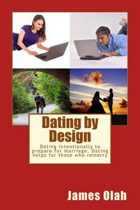 Produktbild: Dating by Design (Improving your Relationship Series, #5)