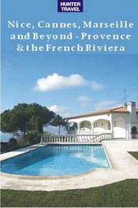 Produktbild: Nice, Cannes, Marseille & Beyond - Provence & the French Riviera