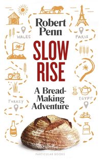 Produktbild: Slow Rise: A Bread-Making Adventure