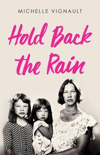 Produktbild: Hold Back the Rain