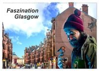 Produktbild: Faszination Glasgow (Wandkalender 2026 DIN A2 quer), CALVENDO Monatskalender