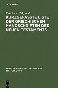 Produktbild: Kurzgefa&szlig;te Liste der griechischen Handschriften des Neuen Testaments