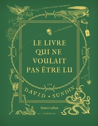 Produktbild: Le livre qui ne voulait pas &ecirc;tre lu