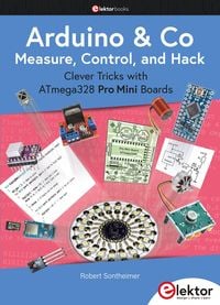Produktbild: Arduino & Co Measure, Control, and Hack