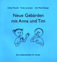Produktbild: Neue Gebärden mit Anna und Tim