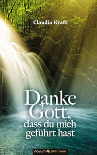 Produktbild: Danke Gott, dass du mich gef&uuml;hrt hast