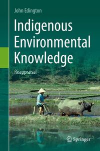 Produktbild: Indigenous Environmental Knowledge
