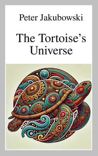 Produktbild: The Tortoise's Universe