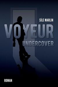 Voyeur Undercover