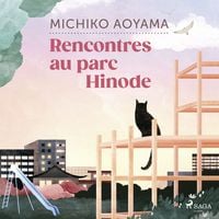 Produktbild: Rencontres au parc Hinode