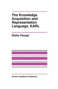 Produktbild: The Knowledge Acquisition and Representation Language, KARL