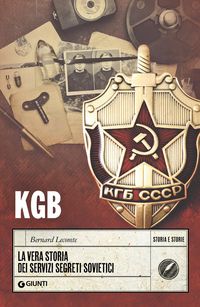 Produktbild: KGB. La vera storia dei servizi segreti sovietici
